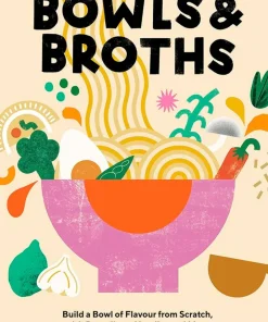 New Mags Coffee Table Book - Bowls And Broth